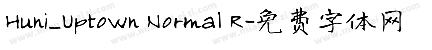 Huni_Uptown Normal R字体转换